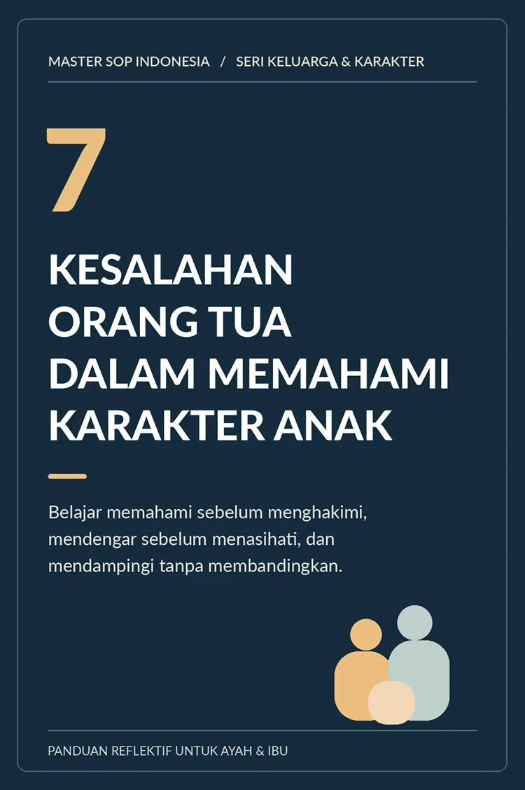 Ebook: 7 Kesalahan Orang Tua dalam Memahami Karakter Anak